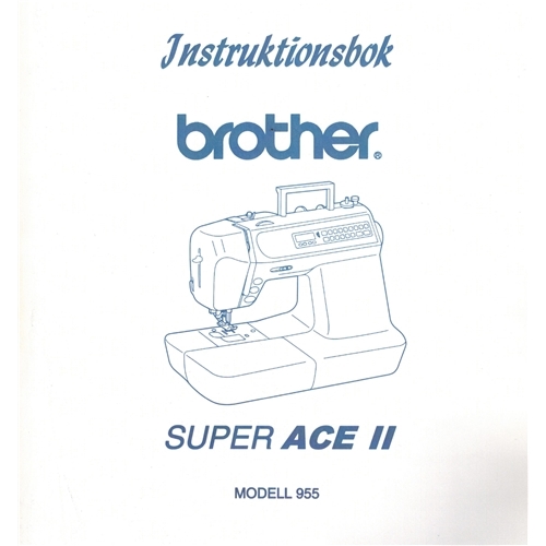 brother super ace 2 manual